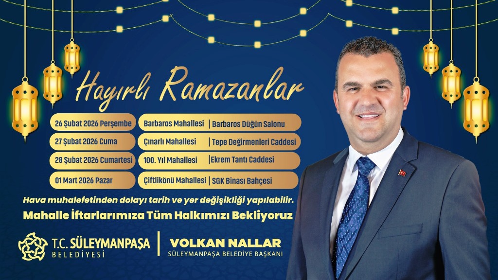 SÜLEYMANPAŞA BELEDİYESİ HALK SOFRALARI MAHALLE İFTARLARI DEVAM EDİYOR