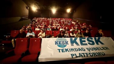 SENDİKAL DAYANIŞMA SİNEMA SALONUNDA BULUŞTU