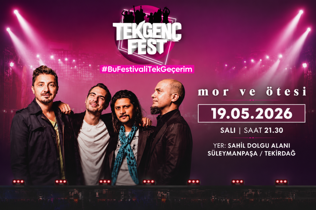 TEKGENÇFEST COŞKUSU MOR VE ÖTESİ KONSERİYLE ZİRVE YAPACAK